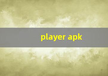 player apk